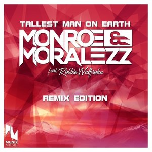 Monroe - Tallest Man on Earth (R00St3R Tw1N5 Remix)