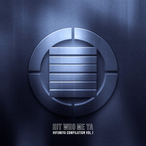****IN' NUMBER (feat. CIMA, HARDY, BIG MOOLA, REDWING, ミステリオ, mindboi, KoKuShi & DJ CROSS) (Explicit)
