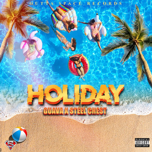 Holiday (Explicit)
