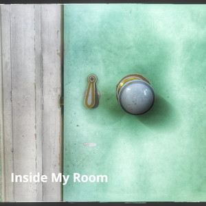 Inside My Room