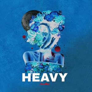 HEAVY (Explicit)