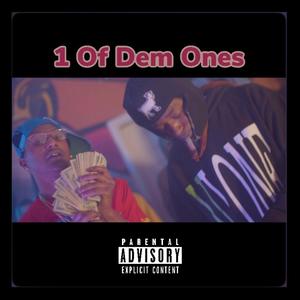 1 Of Dem Ones (feat. Guwop Gumbo) (Explicit)