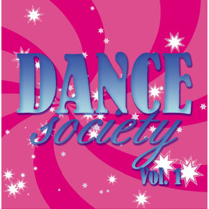 Dance Society Vol. 1