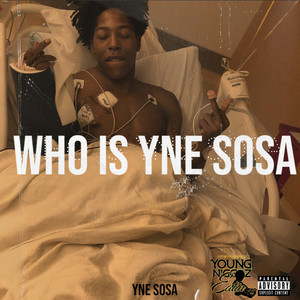 Who Is Yne Sosa (Explicit)