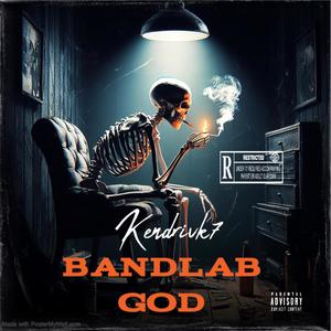 Bandlab God (Explicit)