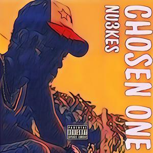 Chosen One (Explicit)