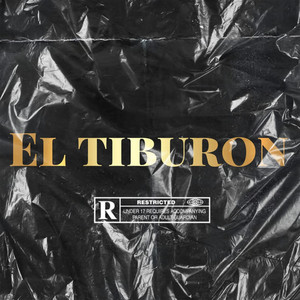 El Tiburón (Explicit)