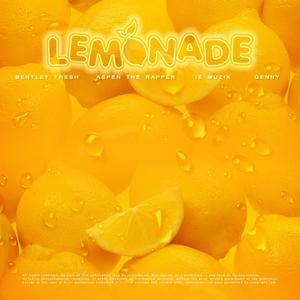 Lemonade(feat. Aspen the Rapper, IE Muzik & Genny) (Explicit)