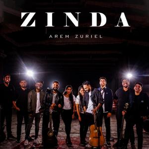 Z I N D A (feat. Jordan Gurrala, Marian A Paul, Ivan Mark Dausi, Stella Priyadarshini & Arem Ria Keren)