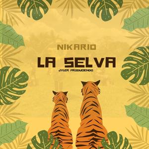 La Selva(feat. jyler produciendo)