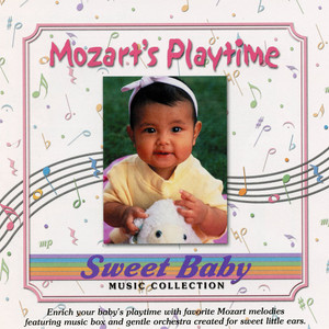 Sweet Baby Music: Baby Mozart's Playtime Lullabies