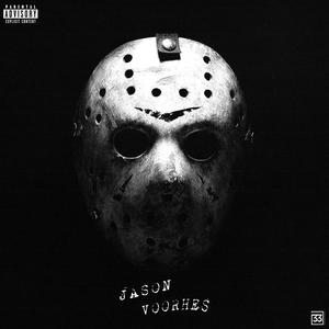 Jason Voorhes (Explicit)