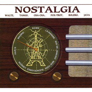 Nostalgia: Waltz, Tango, Cha-Cha, Fox-Trot, Bolera, Java