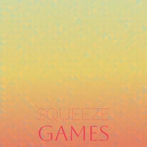 Squeeze Games