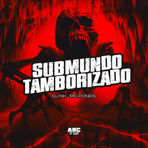 Submundo Tamborizado (Explicit)