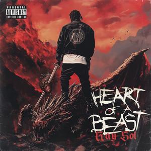 Heart Of A Beast (Explicit)