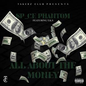 All About The Money (feat. T.K.S) (Explicit)