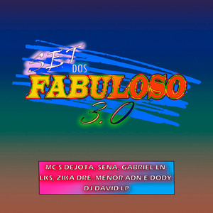 Set dos Fabuloso, Vol. 3 (Explicit)