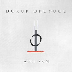 Aniden (feat. Didem Ezgi Kurt)