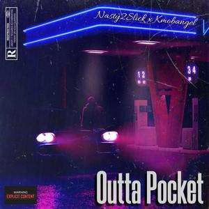 Outta Pocket (feat. Kmob angel) (Radio Edit)