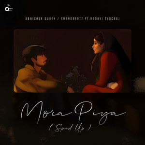 Mora Piya (Sped Up)