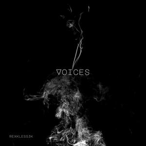 Voices (Explicit)