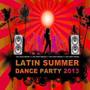 Latin Summer Dance Party 2013