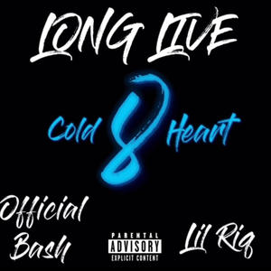 Long Live 8 (feat. Lil Riq) (Explicit)