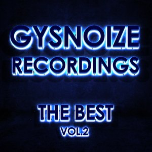 Gysnoize Recordings - The Best Vol. 2