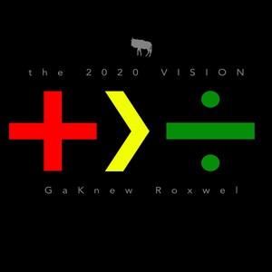The 2020 Vision (Explicit)