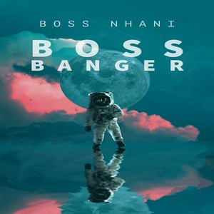 Boss Banger