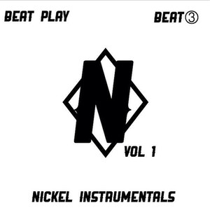 Nickel Instrumentals Vol.1: Beat 3