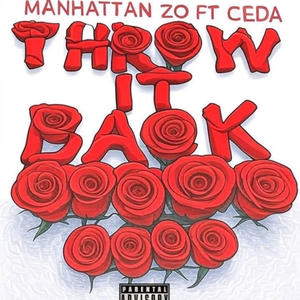 THROW IT BACK (feat. CEDA) (Explicit)