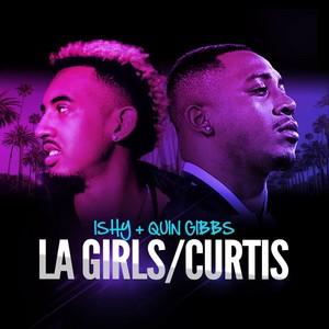 L.A. Girls / Curtis (Explicit)