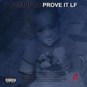 Post It To Prove It (Explicit)