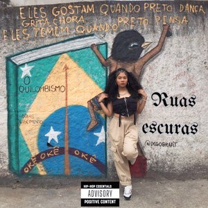 Ruas Escuras (Explicit)