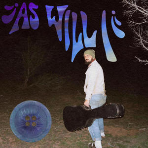 As Will I