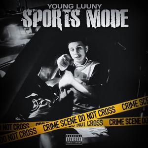 SPORTS MODE (Explicit)