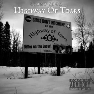 Highway of Tears (Explicit)