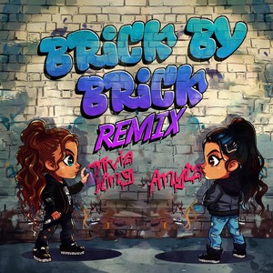 Brick by Brick (Remix)