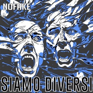 Siamo Diversi (Explicit)