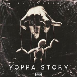 Yoppa Story (Explicit)