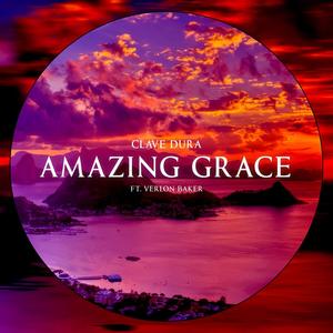 Amazing Grace(feat. Verlon Baker)