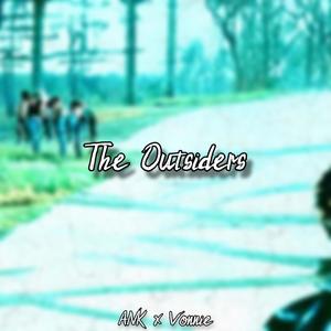 The Outsiders (feat. Vonnie) [Explicit]