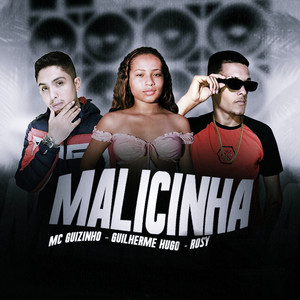 Malicinha (Explicit)