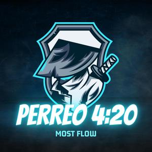 PERREO 4:20 (feat. Winnie The Poo$, Flaco GP, DESTRØYER & Lclona$) (Explicit)