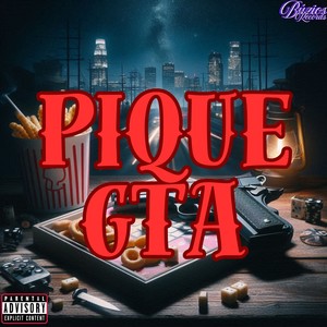 Pique Gta (Explicit)