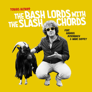 The Bash Lords With The Slash Chords