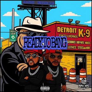 ready to bang (Explicit)