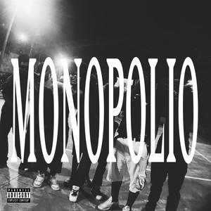 MONOPOLIO (Explicit)